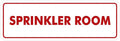 Signs ByLITA Standard Sprinkler Room Sign (White/Red) - Small